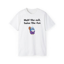 Load image into Gallery viewer, Half the Evil - Lil Pudgys - Unisex Ultra Cotton Tee