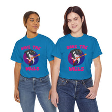 Load image into Gallery viewer, Save the Wails - Unisex Heavy Cotton Tee
