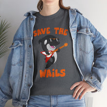 Load image into Gallery viewer, Save the Wails - Unisex Heavy Cotton Tee
