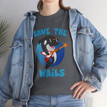 Load image into Gallery viewer, Save the Wails - Unisex Heavy Cotton Tee