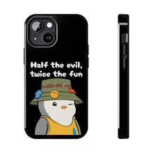 Load image into Gallery viewer, Half the Evil - Pudgy Penguins - Tough Phone Cases