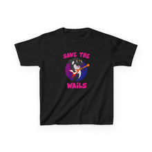 Load image into Gallery viewer, Save the Wails - Kids Heavy Cotton Tee
