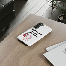 Load image into Gallery viewer, Cute but Hungry - Lil Pudgys - Custom Phone Cases