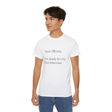 Load image into Gallery viewer, Dear Society - Unisex Ultra Cotton Tee