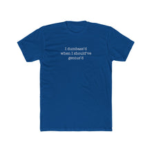 Load image into Gallery viewer, Mistakes Were Made - Unisex Cotton Crew Tee