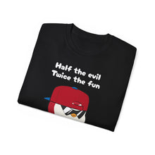 Load image into Gallery viewer, Half the Evil - Pudgy Penguins - Unisex T-Shirt