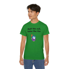 Load image into Gallery viewer, Half the Evil - Lil Pudgys - Unisex Ultra Cotton Tee