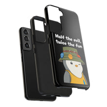 Load image into Gallery viewer, Half the Evil - Pudgy Penguins - Tough Phone Cases
