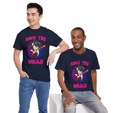 Load image into Gallery viewer, Save the Wails - Unisex Heavy Cotton Tee