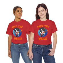 Load image into Gallery viewer, Save the Wails - Unisex Heavy Cotton Tee