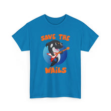 Load image into Gallery viewer, Save the Wails - Unisex Heavy Cotton Tee