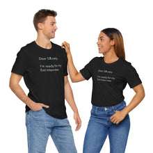 Load image into Gallery viewer, Dear Society - Unisex Jersey Short Sleeve Tee