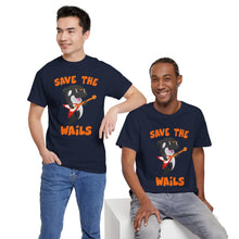 Load image into Gallery viewer, Save the Wails - Unisex Heavy Cotton Tee