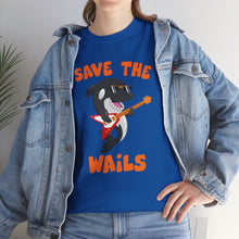 Load image into Gallery viewer, Save the Wails - Unisex Heavy Cotton Tee