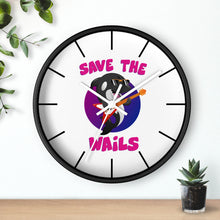 Load image into Gallery viewer, Save the Wails - Wall clock