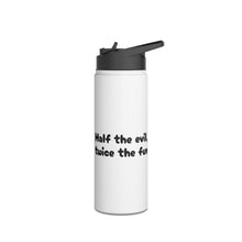Load image into Gallery viewer, Half the Evil - Pudgy Penguins - Stainless Steel Water Bottle