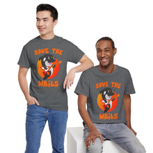 Load image into Gallery viewer, Save the Wails - Unisex Heavy Cotton Tee