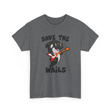 Load image into Gallery viewer, Save the Wails - Unisex Heavy Cotton Tee