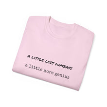 Load image into Gallery viewer, Dumbass Genius - Unisex Ultra Cotton Tee