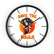 Load image into Gallery viewer, Save the Wails - Wall clock