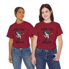 Load image into Gallery viewer, Save the Wails - Unisex Heavy Cotton Tee