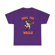 Load image into Gallery viewer, Save the Wails - Unisex Heavy Cotton Tee