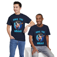 Load image into Gallery viewer, Save the Wails - Unisex Heavy Cotton Tee