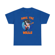 Load image into Gallery viewer, Save the Wails - Unisex Heavy Cotton Tee