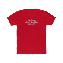 Load image into Gallery viewer, Mistakes Were Made - Unisex Cotton Crew Tee