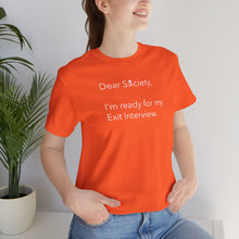 Load image into Gallery viewer, Dear Society - Unisex Jersey Short Sleeve Tee