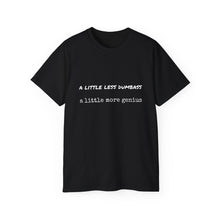 Load image into Gallery viewer, Dumbass Genius - Unisex Ultra Cotton Tee