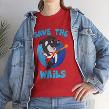 Load image into Gallery viewer, Save the Wails - Unisex Heavy Cotton Tee