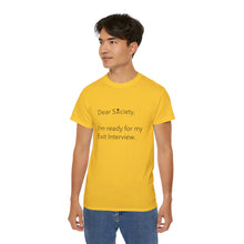 Load image into Gallery viewer, Dear Society - Unisex Ultra Cotton Tee