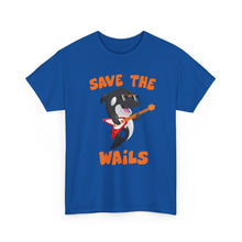 Load image into Gallery viewer, Save the Wails - Unisex Heavy Cotton Tee