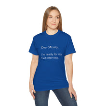 Load image into Gallery viewer, Dear Society - Unisex Ultra Cotton Tee