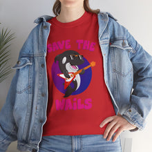 Load image into Gallery viewer, Save the Wails - Unisex Heavy Cotton Tee