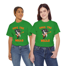 Load image into Gallery viewer, Save the Wails - Unisex Heavy Cotton Tee