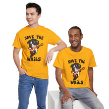 Load image into Gallery viewer, Save the Wails - Unisex Heavy Cotton Tee