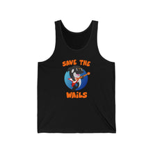 Load image into Gallery viewer, Save the Wails - Unisex Jersey Tank