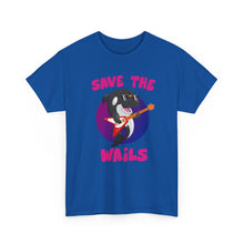 Load image into Gallery viewer, Save the Wails - Unisex Heavy Cotton Tee