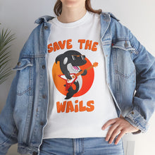 Load image into Gallery viewer, Save the Wails - Unisex Heavy Cotton Tee