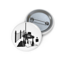 Load image into Gallery viewer, Dumbassador - Custom Pin Buttons