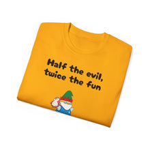 Load image into Gallery viewer, Half the Evil - Lil Pudgys - Unisex Ultra Cotton Tee