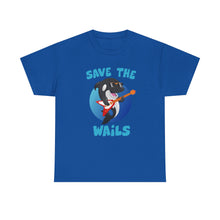 Load image into Gallery viewer, Save the Wails - Unisex Heavy Cotton Tee