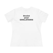 Load image into Gallery viewer, ENSLAVIORS - Women's Cotton Tee, Protest Shirt, Resistance Apparel, Social Justice Top, Feminist Statement T-Shirt