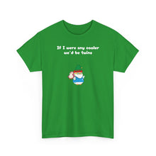 Load image into Gallery viewer, Cooler Twins - Lil Pudgys - Unisex Cotton T-Shirt