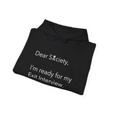 Load image into Gallery viewer, Dear Society - King Hooded Sweatshirt