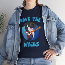 Load image into Gallery viewer, Save the Wails - Unisex Heavy Cotton Tee