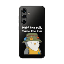 Load image into Gallery viewer, Half the Evil - Pudgy Penguins - Tough Phone Cases