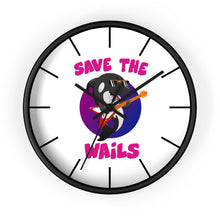 Load image into Gallery viewer, Save the Wails - Wall clock